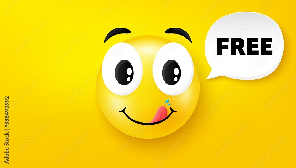 Free symbol. Yummy smile face with speech bubble. Special offer sign. Sale. Yummy smile character. Free speech bubble icon. Yellow face background. Vector