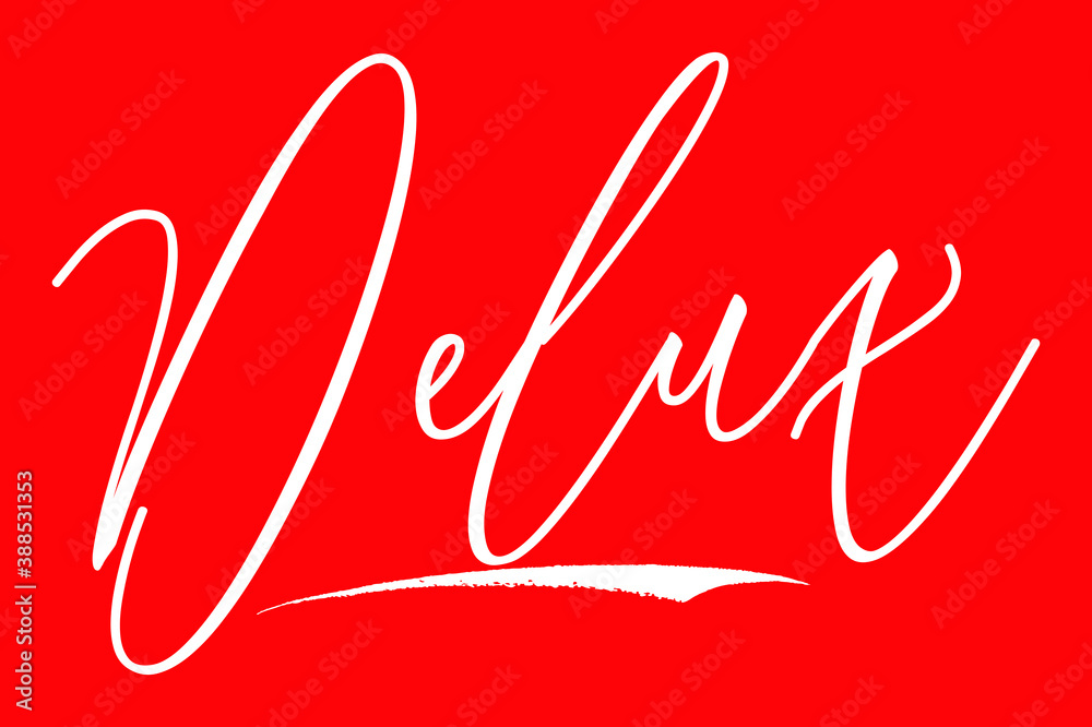 Delux Cursive Calligraphy White Color Text On Red Background Delux Cursive Calligraphy White Color Text On Red Background
