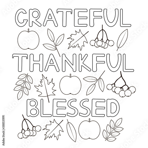 Grateful thankful blessed. Thanksgiving Coloring page.