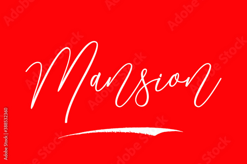 Mansion Cursive Calligraphy White Color Text On Red Background