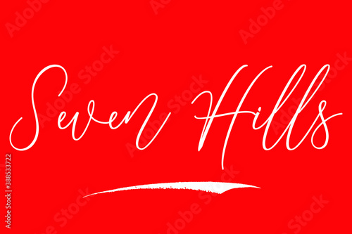 Seven Hills Handwritten Typography White Color Text On Red Background