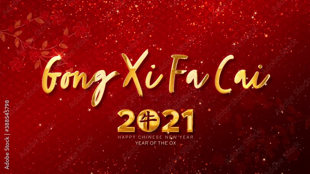gong xi fa cai Happy Chinese New Year, year of the Ox 2021, also known as the Spring Festival with the Chinese calligraphy or gong hay fat choy, means may you attain greater wealth gong xi fa cai Happy Chinese New Year, year of the Ox 2021, also known as the Spring Festival with the Chinese calligraphy or gong hay fat choy, means may you attain greater wealth
