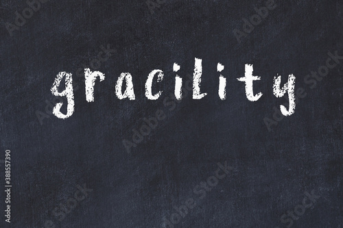 Tableau sur toile Black chalkboard with inscription gracility on in