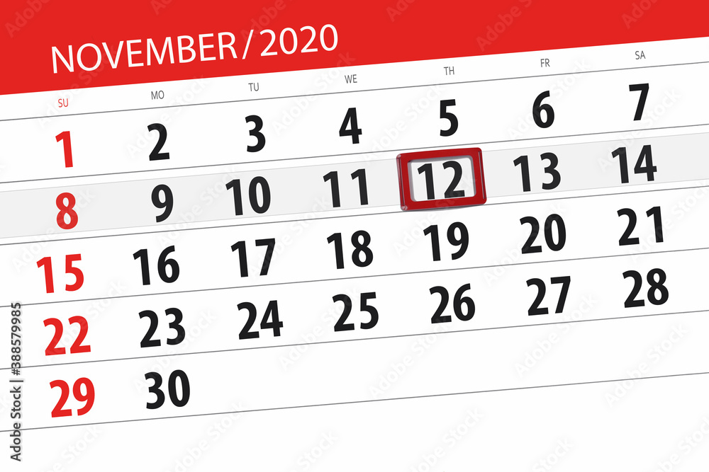 Fototapeta premium Calendar planner for the month november 2020, deadline day, 12, thursday