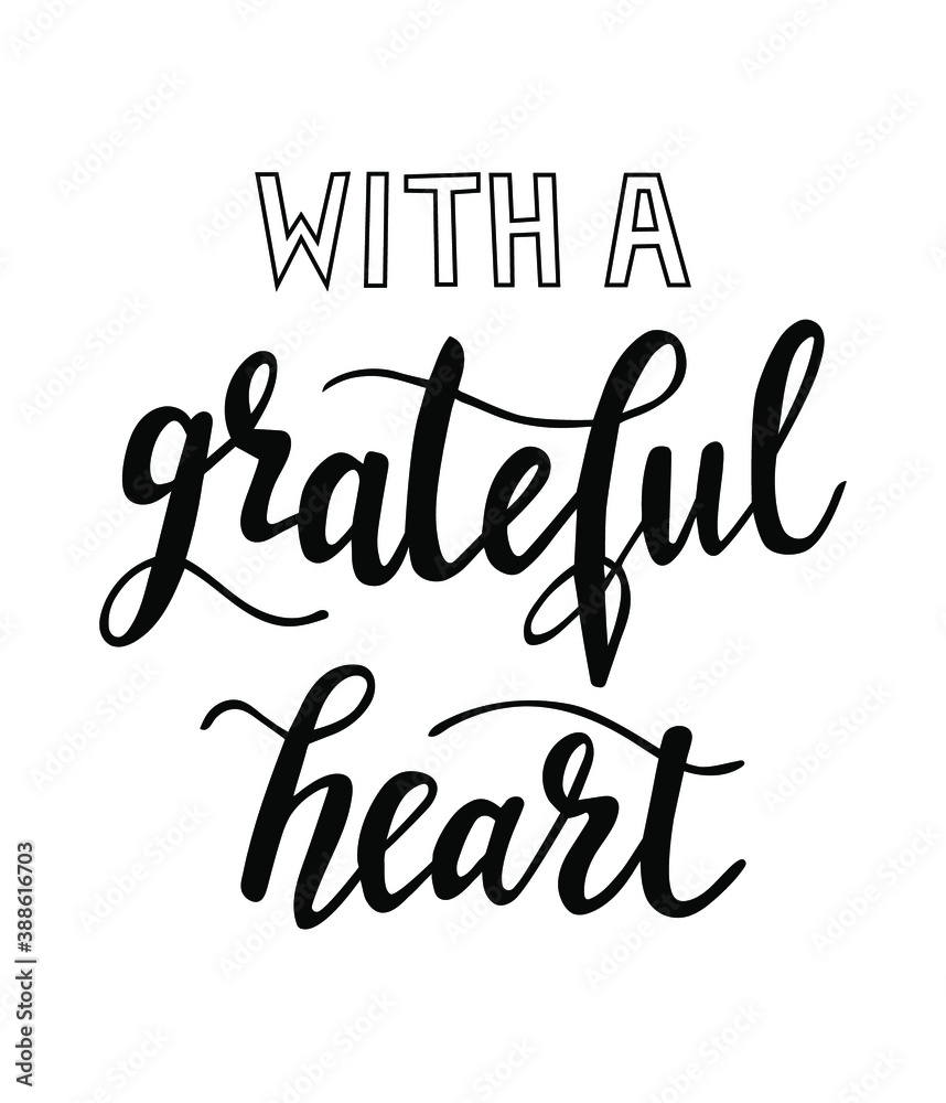 With a grateful heart hand lettering vector for fall, autumn and Thanksgiving day season quotes and phrases for cards, banners, posters, pillow and clothes design. With a grateful heart hand lettering vector for fall, autumn and Thanksgiving day season quotes and phrases for cards, banners, posters, pillow and clothes design.