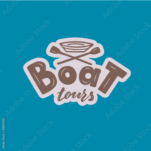 Vector illustration of boat tours brush lettering for banner, leaflet, poster, clothes, logo, advertisement design. Handwritten text for template, signage, billboard, printing, price list, flyer
