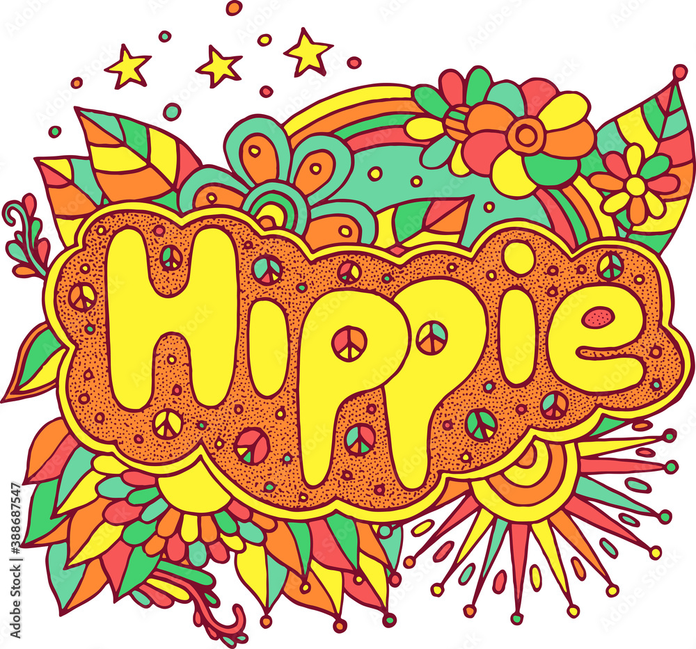 Colorful illustration with motivational quote - Hippie. Doodle lettering. Art therapy antistress illustration. Vibrant line art. Vector artwork