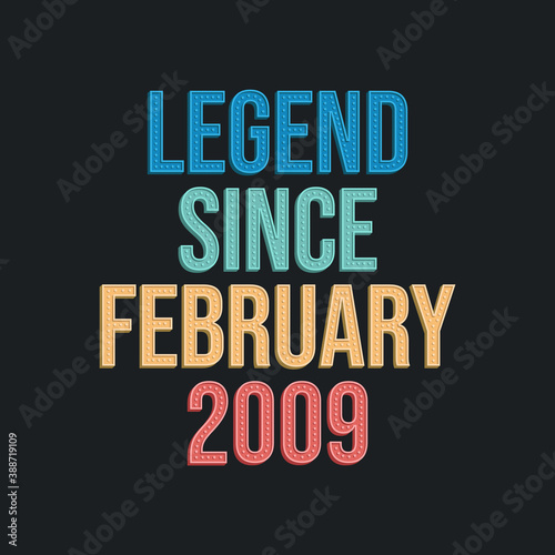 Wallpaper Mural Legend since February 2009 - retro vintage birthday typography design for Tshirt Torontodigital.ca