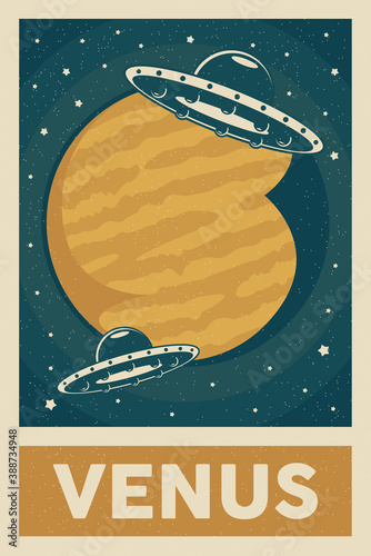 UFO Exploring Venus Signage Poster Retro Rustic Classic Vector