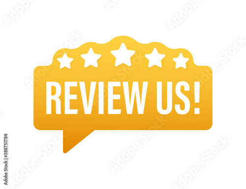 Review us. User rating concept. Review and rate us stars. Business concept. Vector illustration.