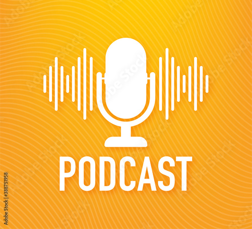 Podcast. Badge, icon, stamp, logo. Vector stock illustration.
