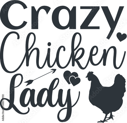 Crazy Chicken Lady, T-Shirt Typography Design Illustration Vector Design T-Shirt Typography Design. Kitchen Design, Vector Illustration Design.Vector typography design. Cooking Design
