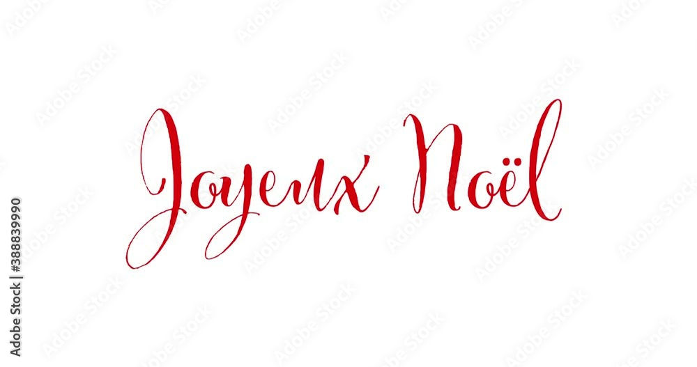 Animated “Joyeux Noël“ Handwritten in Red on a White Background