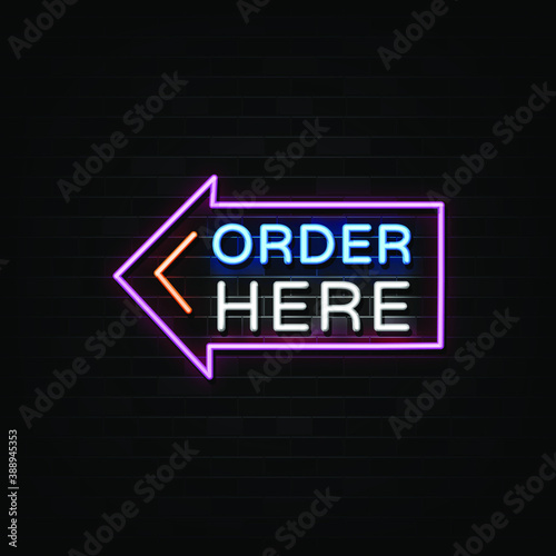 Order here neon sign, neon template