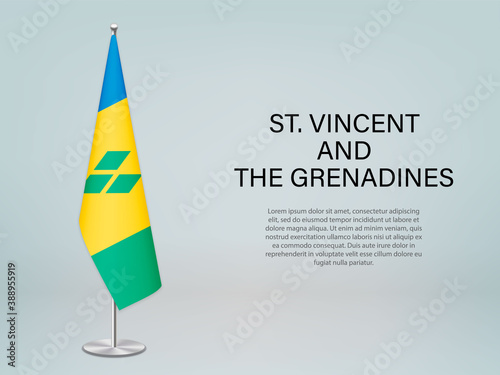 St. Vincent and The Grenadines hanging flag on stand. Template for politic conference banner