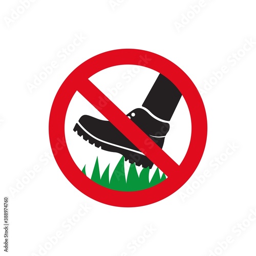 Do not step on grass sign. Keep of the grass icon. Vector