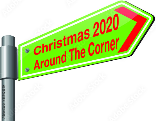 Vector illustration of christmas road sign 2020. Christmas day is coming, wish you all the best as always in this coming new year.