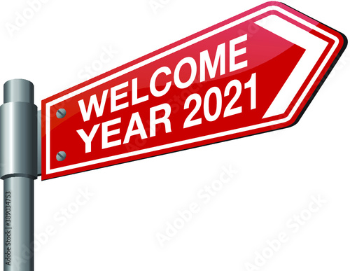 Vector illustration of road sign 2021. New Year is coming, wish you all the best as always in this coming new year.