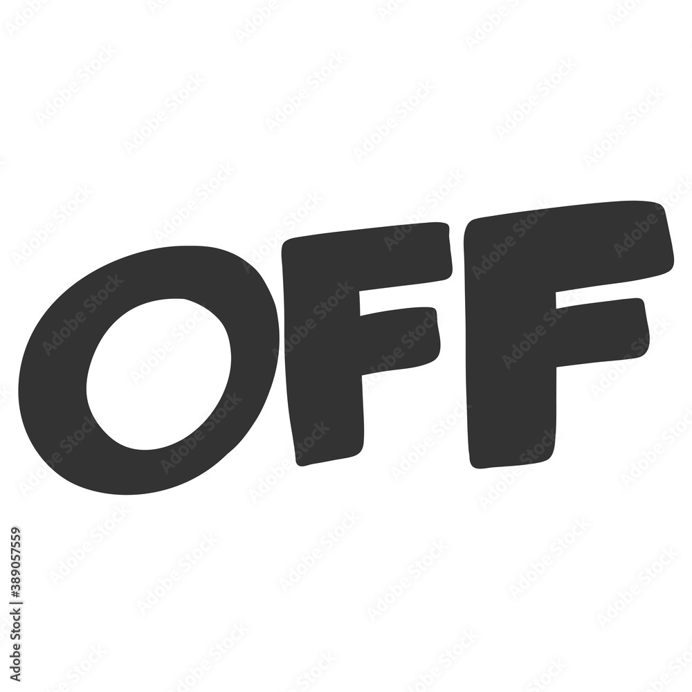 Off. Sticker quote for decoration design. Graphic element vector background illustration text. Quote box icon. Fashion print. Off. Sticker quote for decoration design. Graphic element vector background illustration text. Quote box icon. Fashion print.