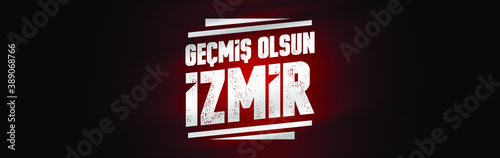 Big disasters in Izmir Turkey from Aegean earthquake 6.6 Richter at Samos, Greece.Get well soon for izmir (Translation: Gecmis olsun izmir) vector illustration.