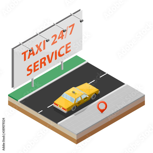 Yellow cab taxi 24/7 service isometric billboard banner. Online navigation application order classic taxi service. Isometry 3D flat car on road. Vehicle itinerary route banner. Get a taxi cab online