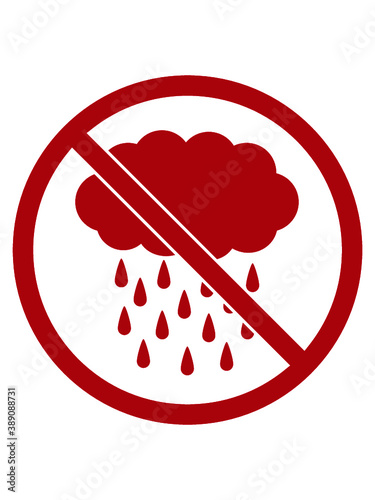 Verboten Schild Regen 