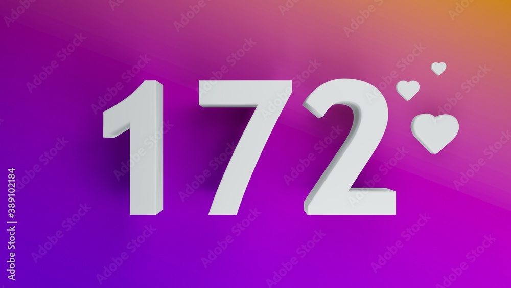 Number 172 in white on purple and orange gradient background, social media isolated number 3d render Number 172 in white on purple and orange gradient background, social media isolated number 3d render