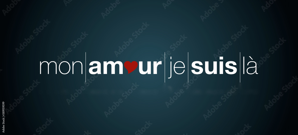 Mon amour je suis là con sfondo colorato Mon amour je suis là con sfondo colorato