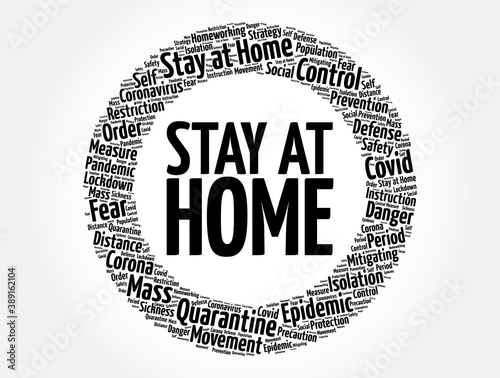 Stay at Home word cloud collage, concept background