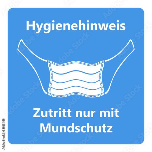 Vektor - Coronavirus - Maske - Hygienehinweis - Zutritt nur mit Mundschutz - Pandemie - Covid-19 - SARS-CoV-2 - Piktogramm