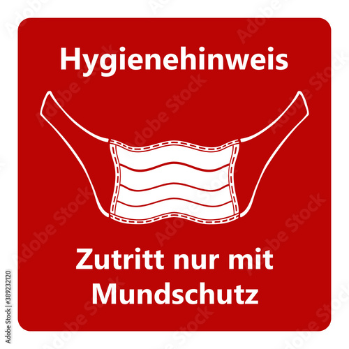 Vektor - Coronavirus - Maske - Hygienehinweis - Zutritt nur mit Mundschutz - Pandemie - Covid-19 - SARS-CoV-2 - Piktogramm