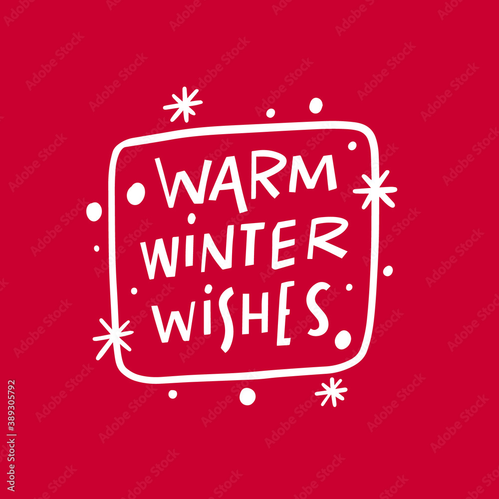 Warm winter wishes holiday phrase. Modern calligraphy. Vector illustration isolated on red background.