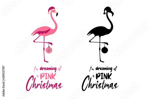 I am dreaming of a Pink christmas - hand written Christmas quote with a cute flamingo holding a Chrismas bauble. Hand drawn lettering for Christmas greetings cards and invitations.T-shirt print.