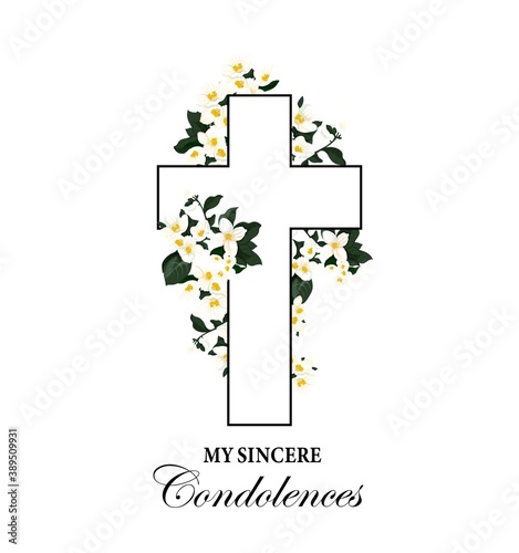 Funeral vector card with cross and white mourning flowers, my sincere condolences typography. Vintage card with Christianity crucifixion symbol, obituary poster with blossoms, exequies funereal card