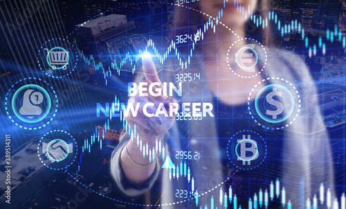 Business, Technology, Internet and network concept. Young businessman working on a virtual screen of the future and sees the inscription: Begin new career