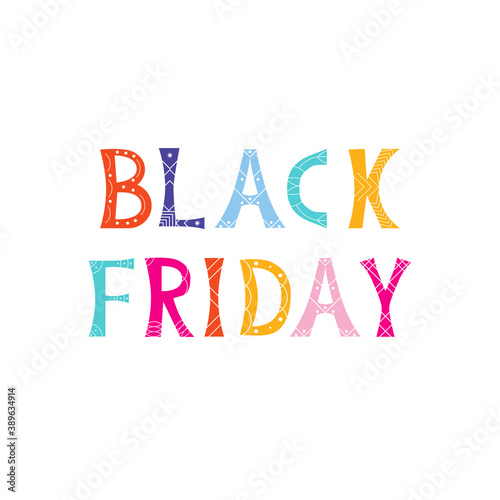 Vector illustration of bright isolated typography lettering Black Friday. Template for poster, web and advertising banner, flyer, advertisement mailing and announcement sending, blog post or article.