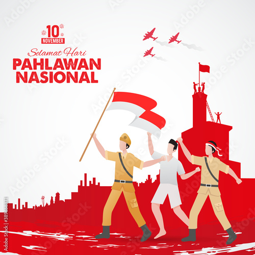 Selamat hari pahlawan nasional. Translation: Happy Indonesian National Heroes day. vector illustration for greeting card, poster and banner.