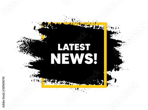 Latest news symbol. Paint brush stroke in square frame. Media newspaper sign. Daily information. Paint brush ink splash banner. Latest news badge shape. Grunge black watercolor banner. Vector