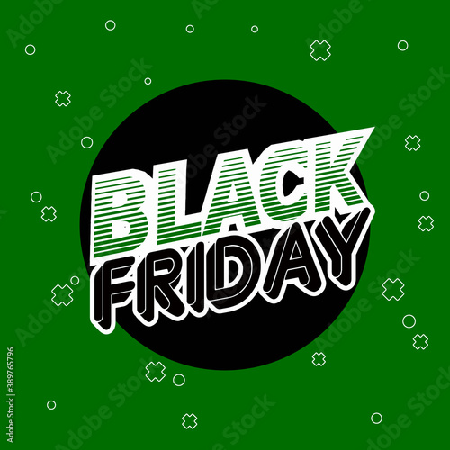 Black Fryday green and black. Black Friday abstract illustration. photo