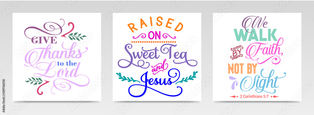 Faith quotes letter typography set illustration.