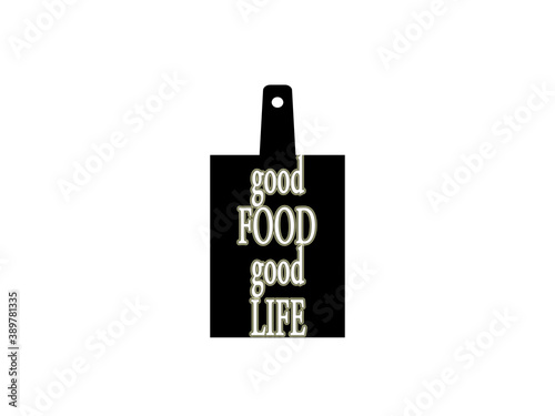 Good food, good life