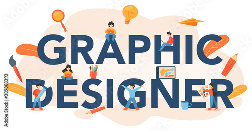 Graphic designer or digital illustrator typographic header. Picture