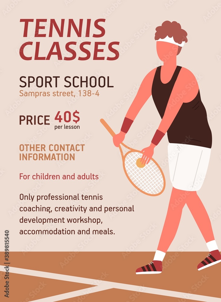 Vecteur Stock Vertical poster for tennis classes or school. Colorful  advertising for sport lesson with a place for text. Placard with faceless  man holding racquet. Flat vector cartoon illustration | Adobe Stock