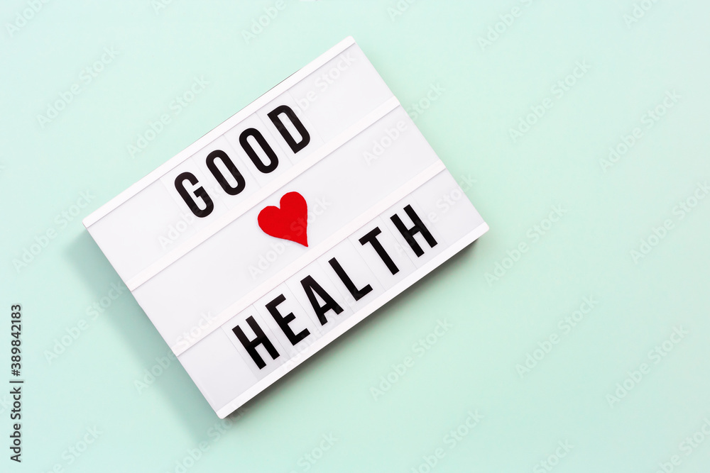 Lightbox with words Good Health. Care of health and medical concept. World health day. View from above. Lightbox with words Good Health. Care of health and medical concept. World health day. View from above.