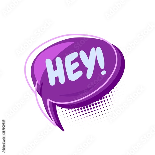 Colorful speech bubbles with HEY text. hand drawn design elements with halftone decorations and outlines. Vector illustration of doodle text banner