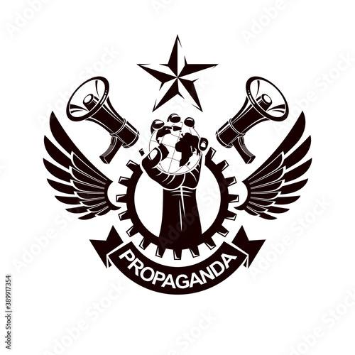 Vector emblem composed with revolutionary clenched fist holding Earth surrounded by gear symbol, liberty wings and loudhailers. Propaganda as the means of influence on global public opinion.