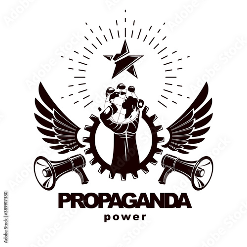 Vector emblem composed with revolutionary clenched fist holding Earth surrounded by gear symbol, liberty wings and loudhailers. Propaganda as the means of influence on global public opinion.