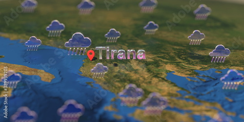 Rainy weather icons near Tirana city on the map, weather forecast related 3D rendering
