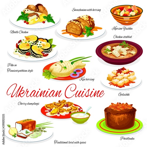 Ukraine food menu vector noodle chicken, smazhenina with herring and kherson yushka, kiev herring, galushki with cherry dumplings. Povidlanka and traditional lard with spices. Ukrainian cuisine dishes