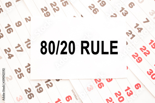 text 80 20 RULE on a sheet from Notepad.a digital background. business concept . business and Finance.